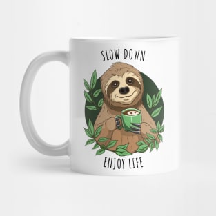 Enjoy Life, Cute Sloth With Coffee Mug